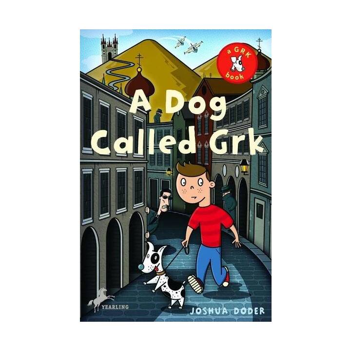 A Dog Called Grk