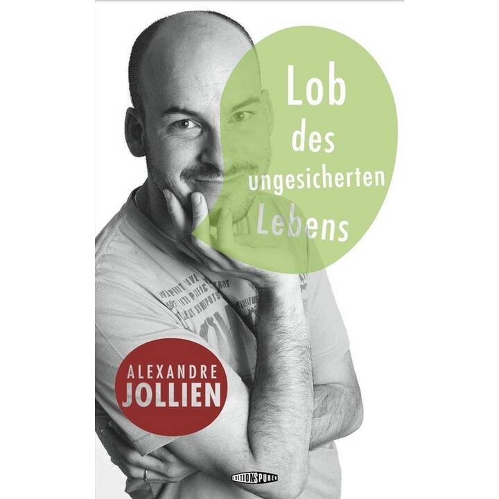 Lob des ungesicherten Lebens