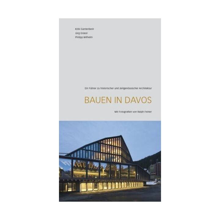 Bauen in Davos