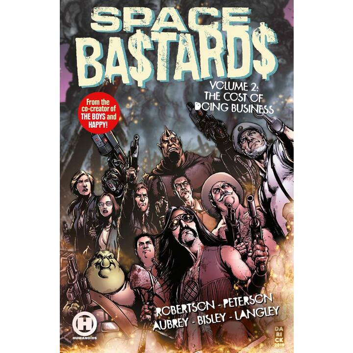 Space Ba$tards Vol. 2