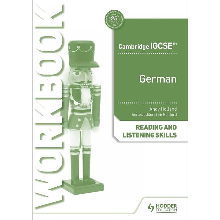 Cambridge IGCSE? German Reading and Listening Skills Workbook