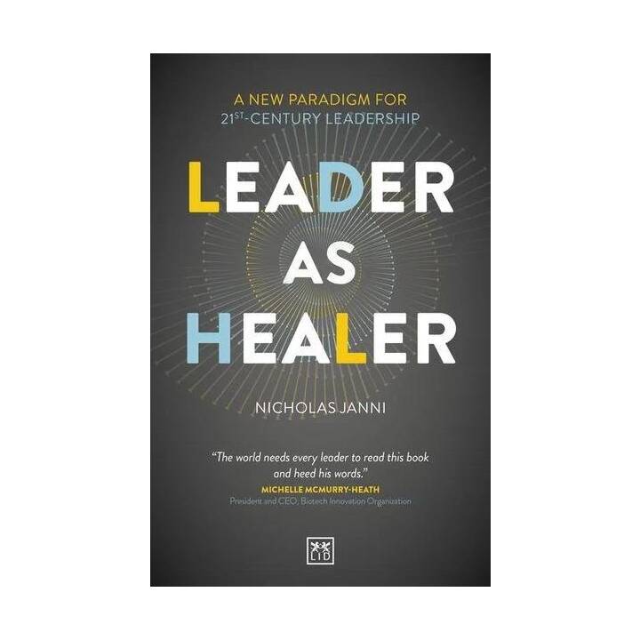 Leader as Healer
