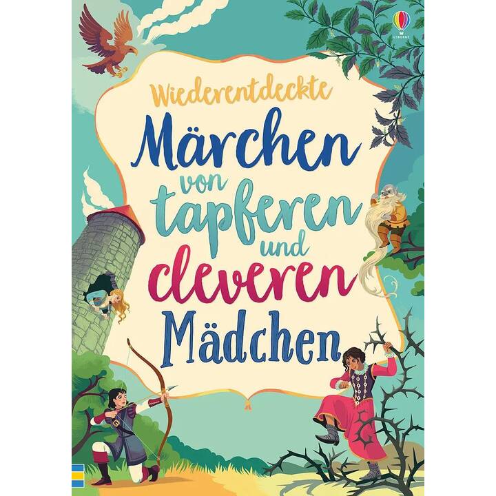 Märchen von tapferen und cleveren Mädchen