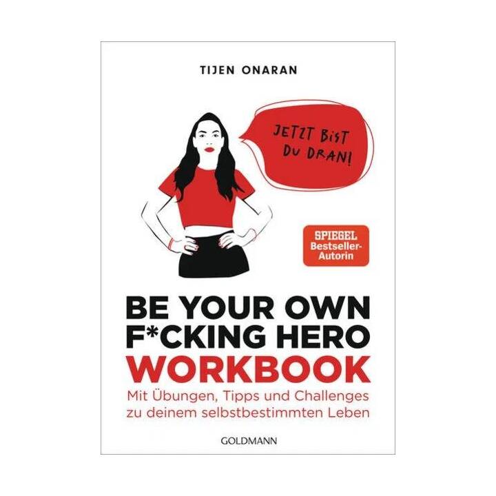 Be Your Own F*cking Hero - das Workbook