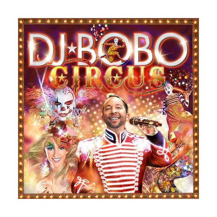 DJ Bobo: Circus