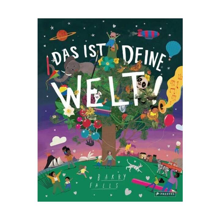 Das ist deine Welt!. Durchgehend illustriertes Geschenkbuch