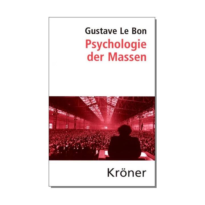 Psychologie der Massen