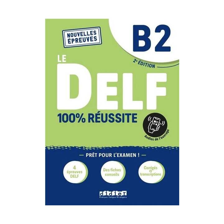 Le DELF B2. 100% réussite