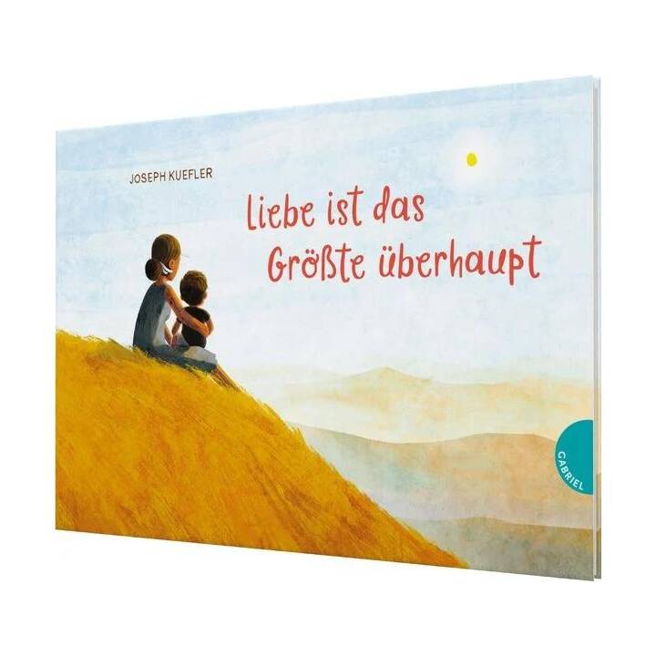 Liebe ist das Grösste überhaupt