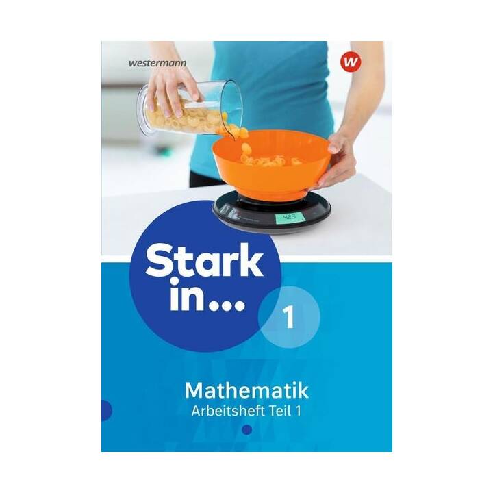 Stark in Mathematik / Stark in Mathematik - Ausgabe 2016