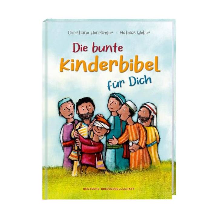 Die bunte Kinderbibel für dich