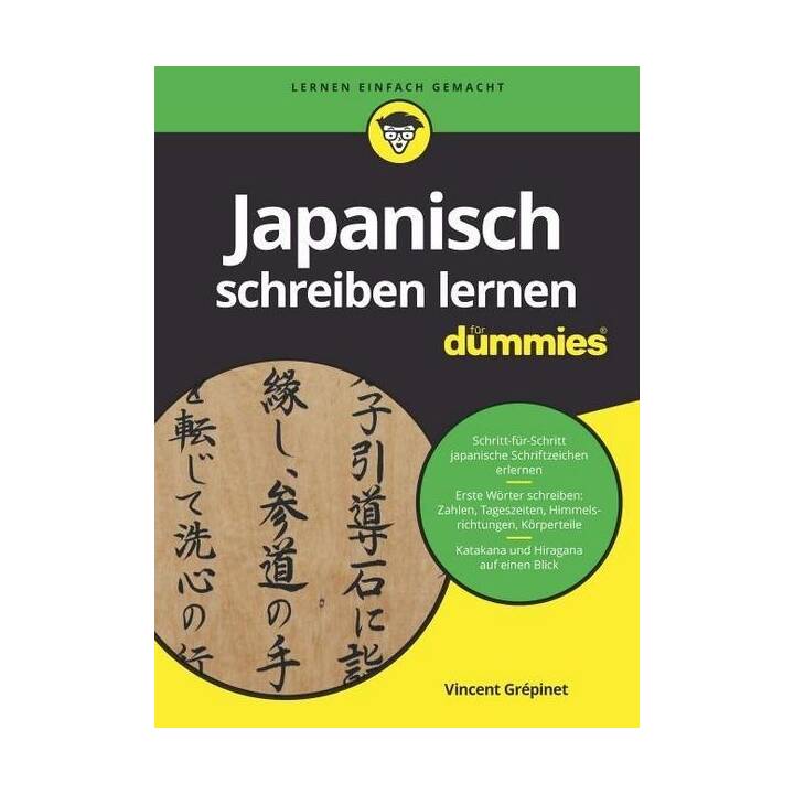 Japanisch schreiben lernen für Dummies
