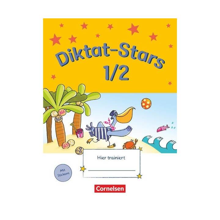 Diktat-Stars, Allgemeine Ausgabe, 1./2. Schuljahr, Übungsheft, Mit Lösungen