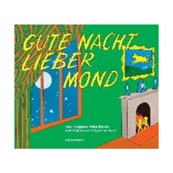 Gute Nacht, lieber Mond