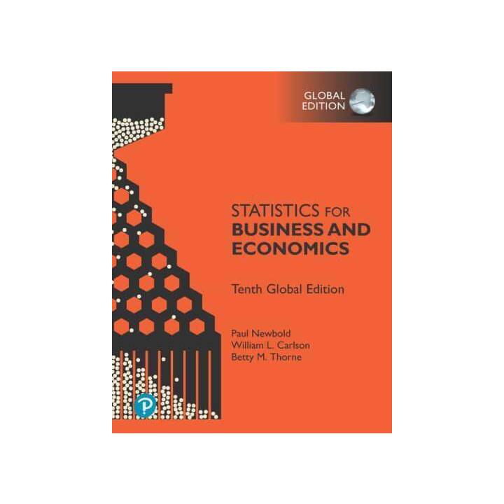 Statistics for Business and Economics plus Pearson MyLab Finance with Pearson eText, Global Edition