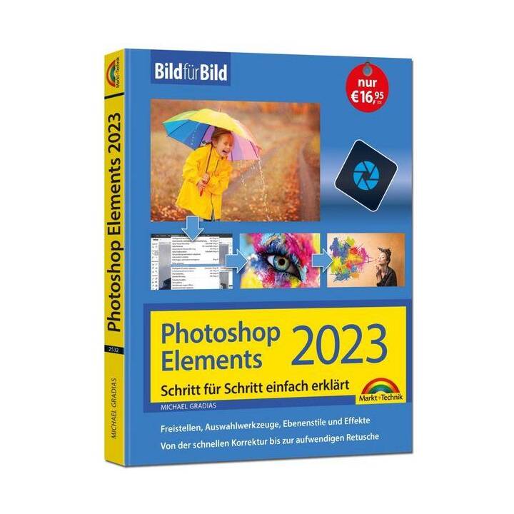 Photoshop Elements 2023 Bild für Bild erklärt