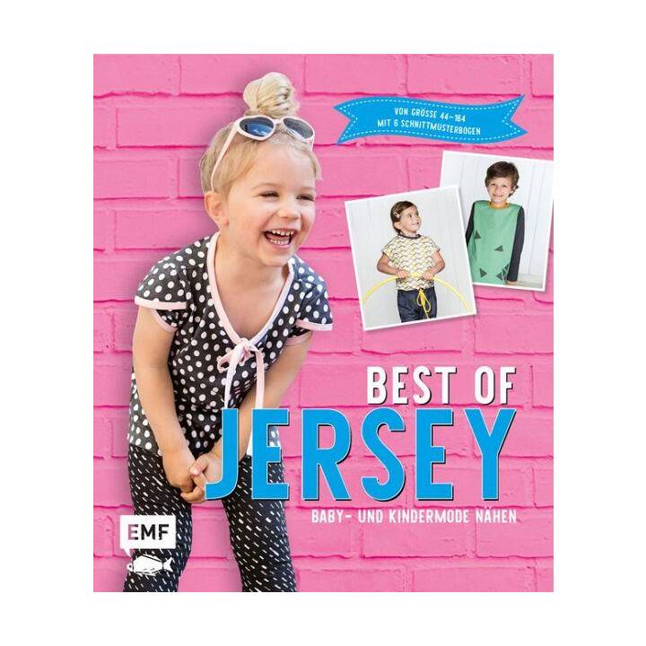 Best of Jersey - Baby- und Kindermode nähen