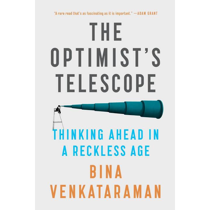 The Optimist's Telescope