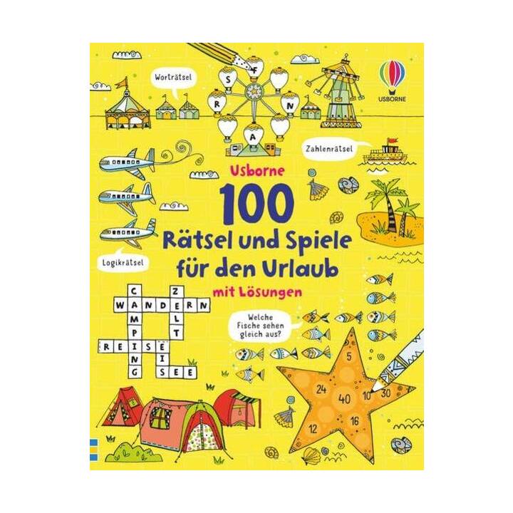 100 Rätsel und Spiele für den Urlaub