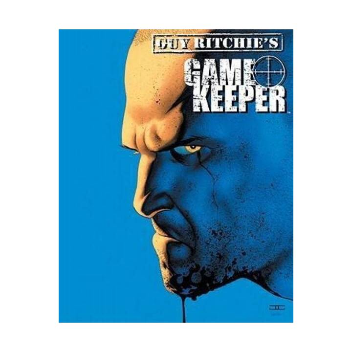 Guy Ritchie's Gamekeeper Omnibus