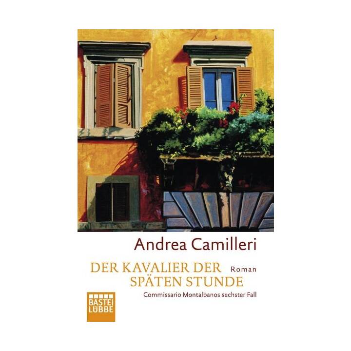 Der Kavalier der späten Stunde / Commissario Montalbano Bd.6