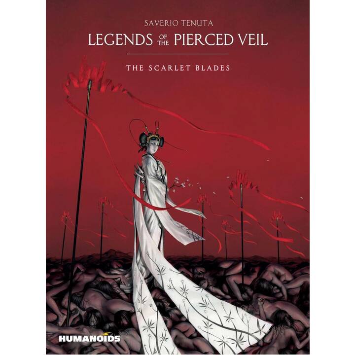 Legends of the Pierced Veil: The Scarlet Blades