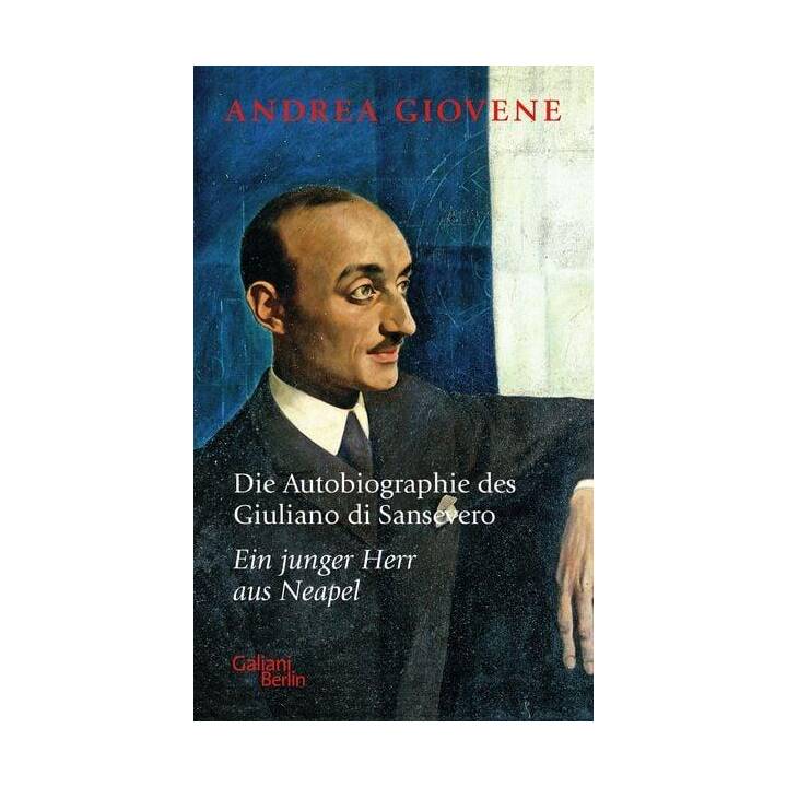 Die Autobiographie des Giuliano di Sansevero