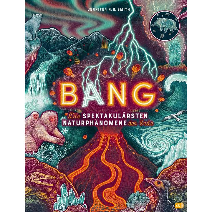 BANG! - Die spektakulärsten Naturphänomene der Erde