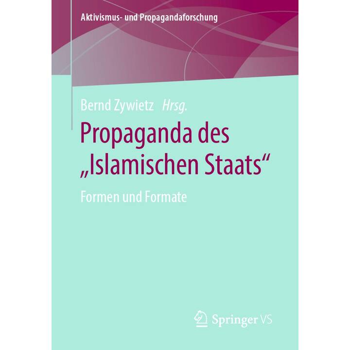Propaganda des "Islamischen Staats"
