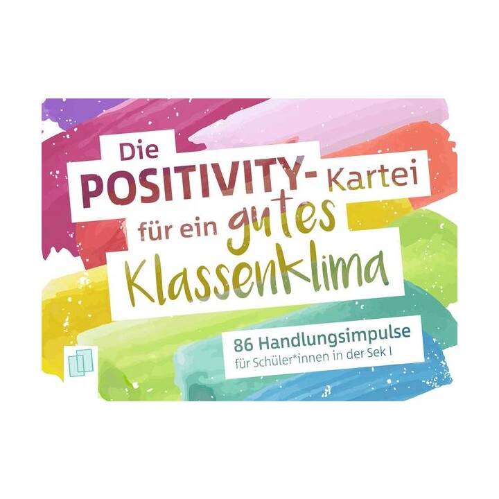 Die Positivity-Kartei für ein gutes Klassenklima