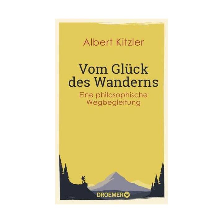 Vom Glück des Wanderns