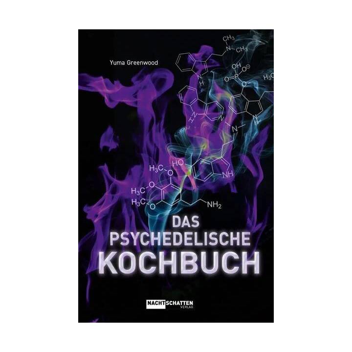 Das psychedelische Kochbuch