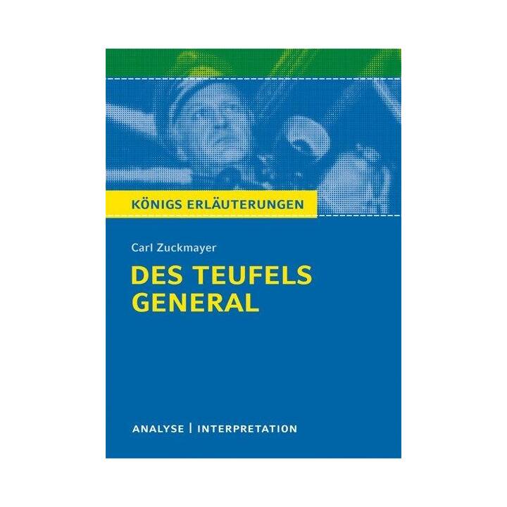 Des Teufels General von Carl Zuckmayer