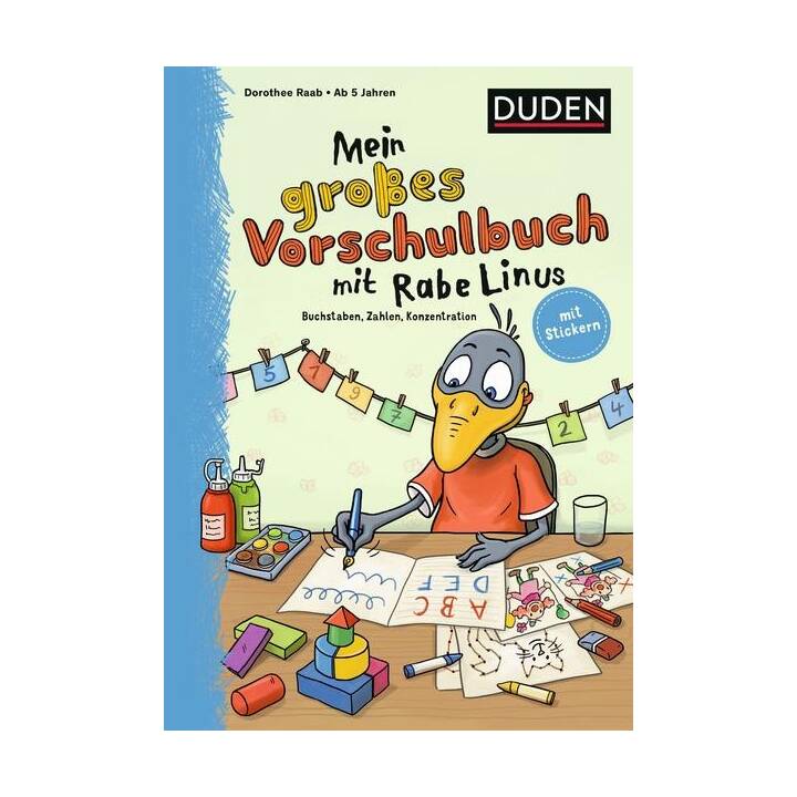 Mein grosses Vorschulbuch mit Rabe Linus