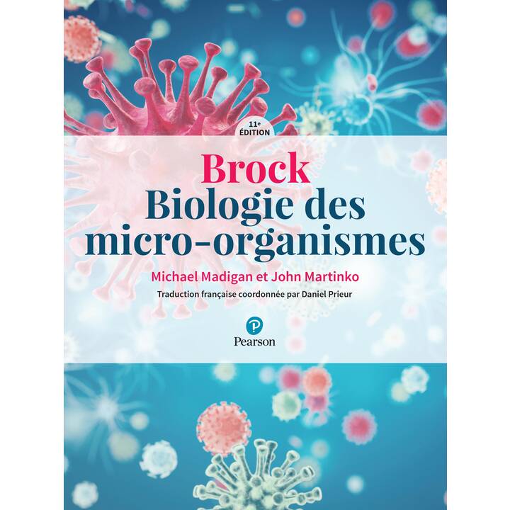 Brock, Biologie des micro-organismes, 11ème édition
