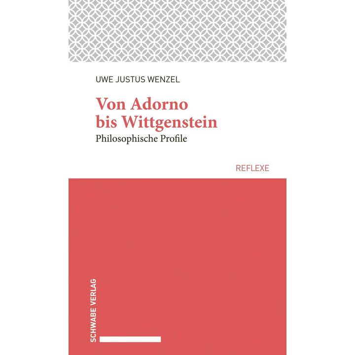 Von Adorno bis Wittgenstein