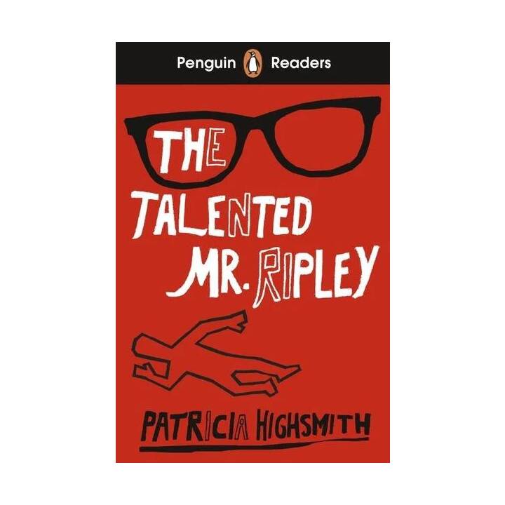 Penguin Readers Level 6: The Talented Mr Ripley (ELT Graded Reader)