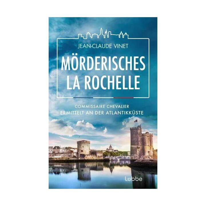 Mörderisches La Rochelle