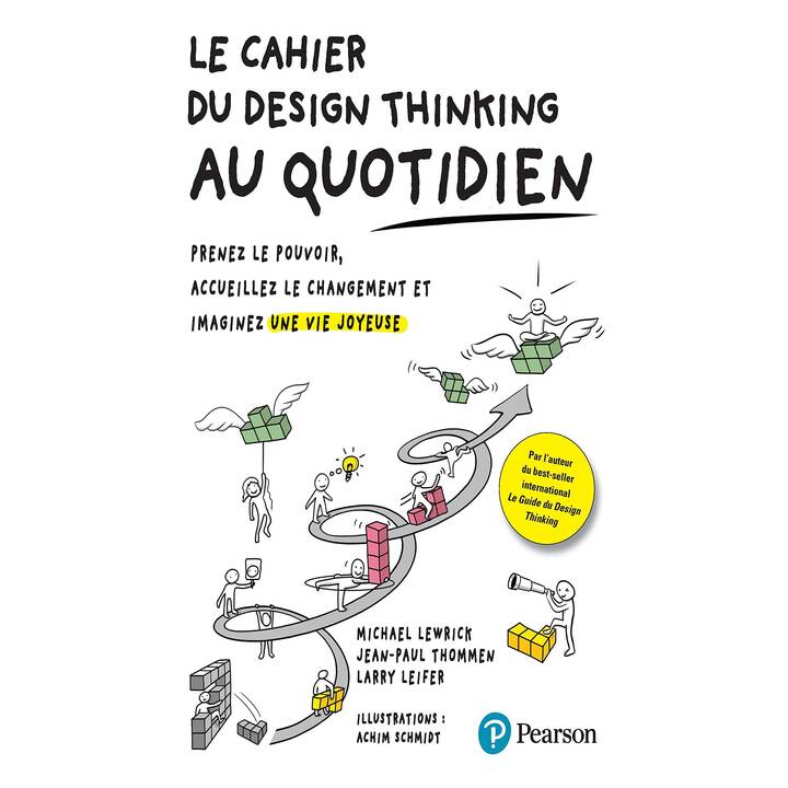 Le Cahier du Design thinking au quotidien