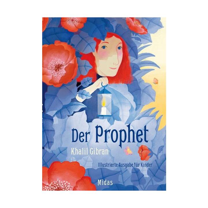 Der Prophet. Illustrierte Ausgabe für Kinder