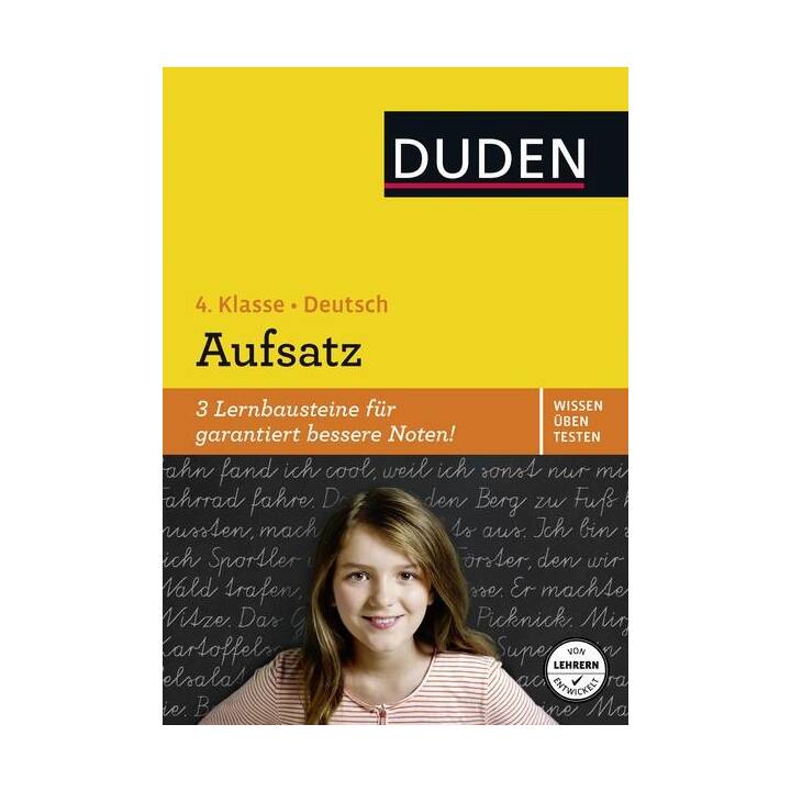 Wissen - Üben - Testen: Deutsch - Aufsatz 4. Klasse