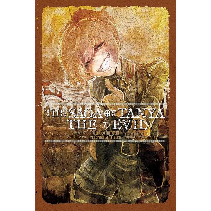 The Saga of Tanya the Evil, Vol. 7 (light novel)