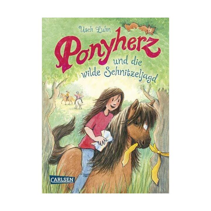 Ponyherz 17: Ponyherz und die wilde Schnitzeljagd