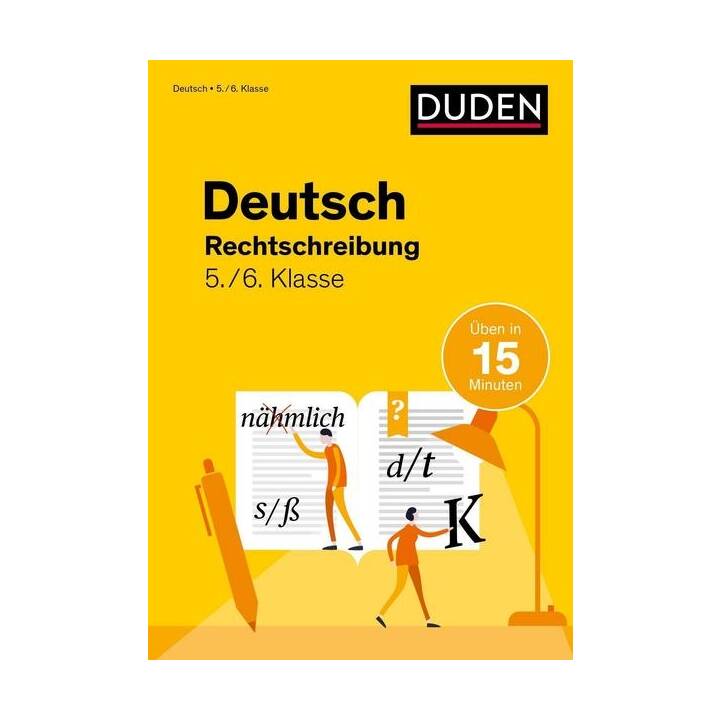 Deutsch in 15 Min - Rechtschreibung 5./6. Klasse