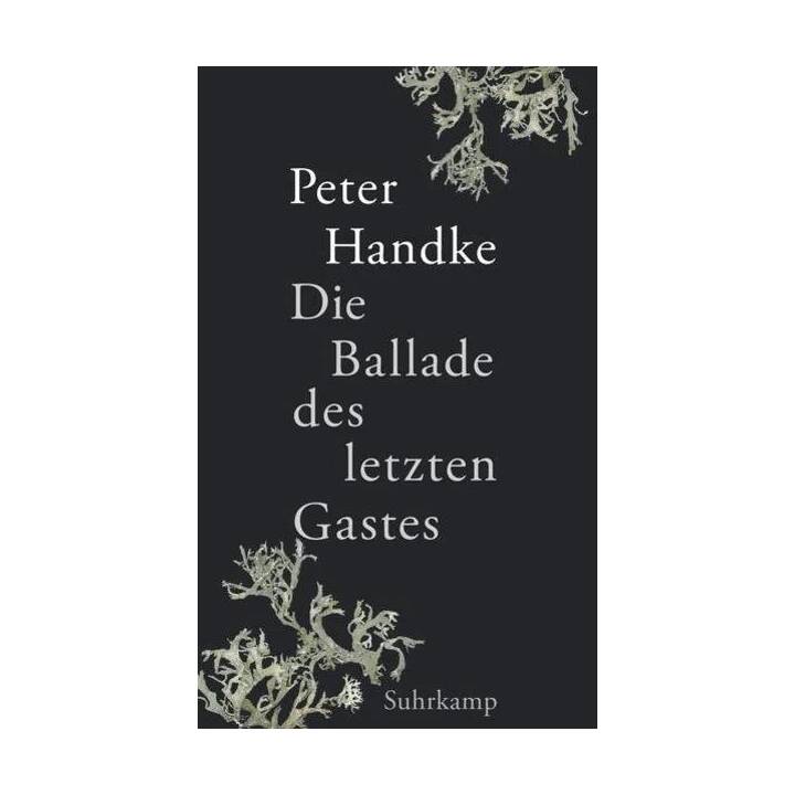 Die Ballade des letzten Gastes