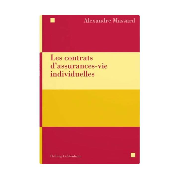 Les contrats d'assurances-vie individuelles