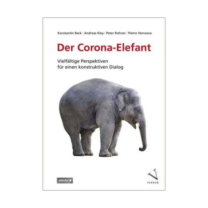 Der Corona-Elefant