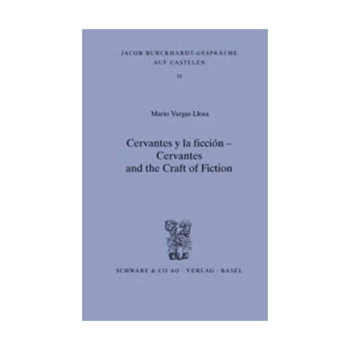 Cervantes y la ficción - Cervantes and the Craft of Fiction