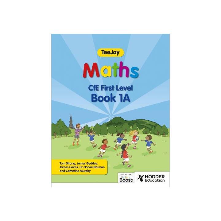 TeeJay Maths CfE First Level Book 1A Second Edition