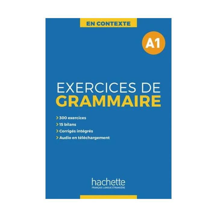 Exercices de Grammaire A1